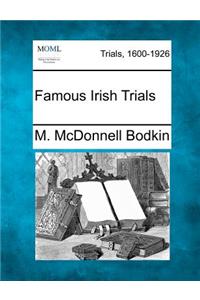Famous Irish Trials