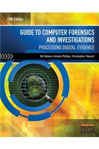 Guide to Computer Forensics and Investigations (with DVD)