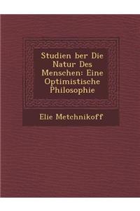 Studien Ber Die Natur Des Menschen
