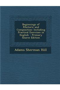 Beginnings of Rhetoric and Composition