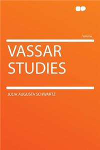 Vassar Studies