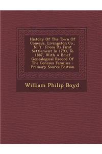 History of the Town of Conesus, Livingston Co., N. Y.