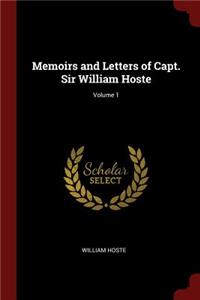 Memoirs and Letters of Capt. Sir William Hoste; Volume 1