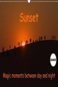 Sunset Magic Moments Between Day and Night 2018