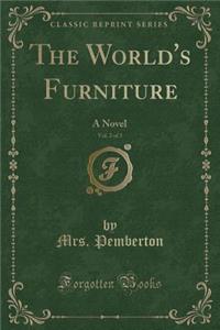 The World's Furniture, Vol. 2 of 3