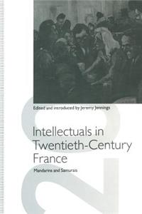Intellectuals in Twentieth-Century France