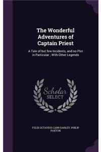 The Wonderful Adventures of Captain Priest