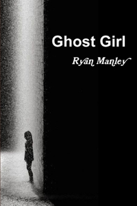 Ghost Girl