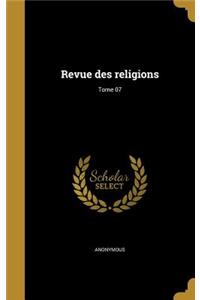 Revue des religions; Tome 07