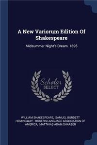 A New Variorum Edition of Shakespeare