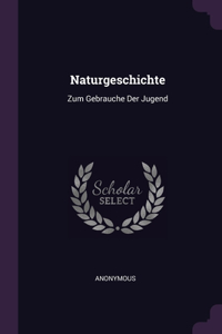 Naturgeschichte