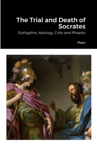 Trial and Death of Socrates