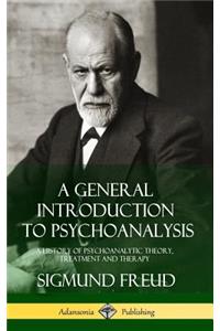 General Introduction to Psychoanalysis