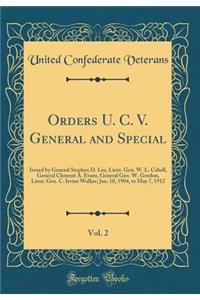Orders U. C. V. General and Special, Vol. 2