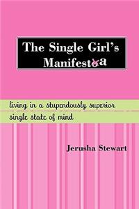 Single Girl's Manifesta