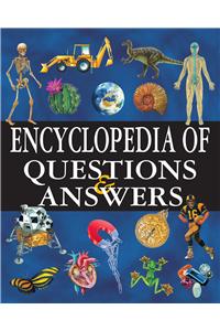 Encyclopedia of Questions & Answers