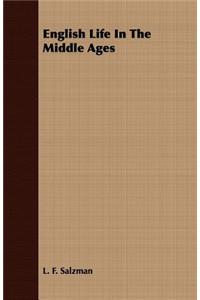 English Life In The Middle Ages