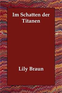 Im Schatten der Titanen