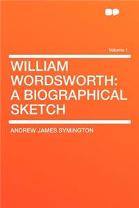 William Wordsworth