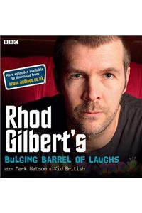 Rhod Gilbert's Bulging Barrel Of Laughs
