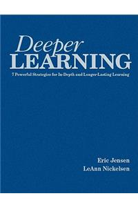 Deeper Learning