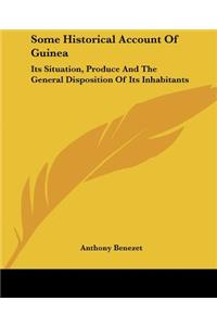 Some Historical Account Of Guinea