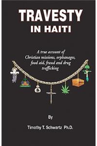 Travesty in Haiti