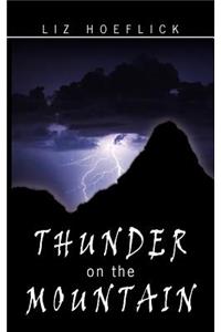 Thunder on the Mountain