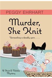 Murder, She Knit