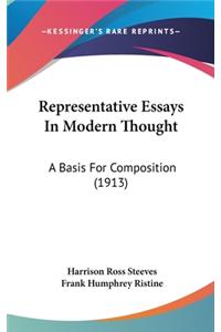 Representative Essays in Modern Thought