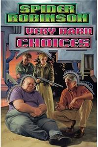 Very Hard Choices, 2