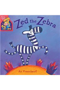 64 Zoo Lane: Zed the Zebra