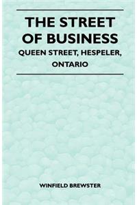 The Street of Business - Queen Street, Hespeler, Ontario