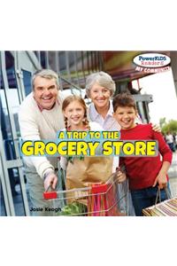 Trip to the Grocery Store