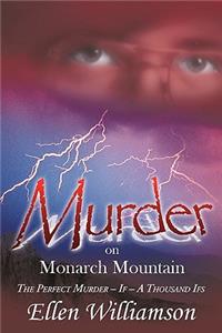 Murder on Monarch Mountain