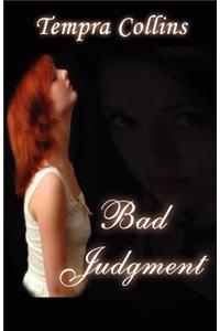 Bad Judgment