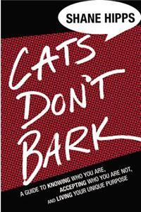 Cats Don't Bark