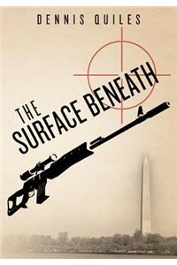 The Surface Beneath