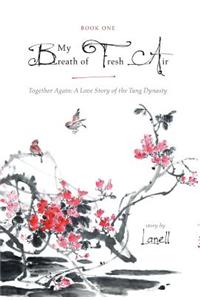 My Breath of Fresh Air