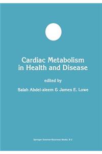Cardiac Metabolism in Health and Disease