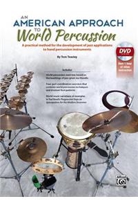 American Approach to World Percussion
