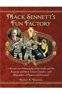 Mack Sennett's Fun Factory