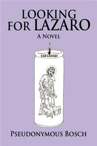 Looking for Lazaro