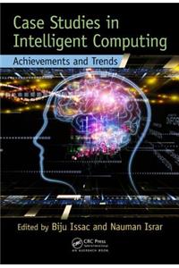 Case Studies in Intelligent Computing