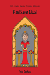 Rani Saves Diwali