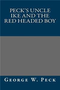 Peck's Uncle Ike and the Red Headed Boy