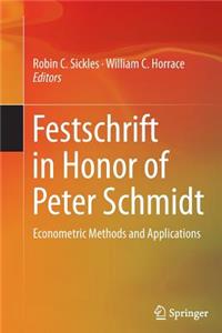 Festschrift in Honor of Peter Schmidt