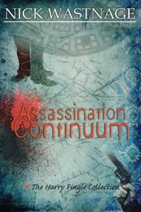 Assassination Continuum