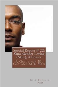 Special Report # 22
