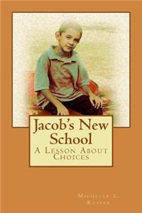 Jacob's New School